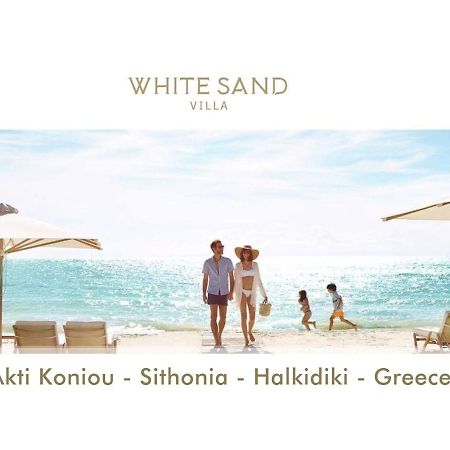White Sand Villa Koviou Beach Nikiti Sithonia Exterior foto